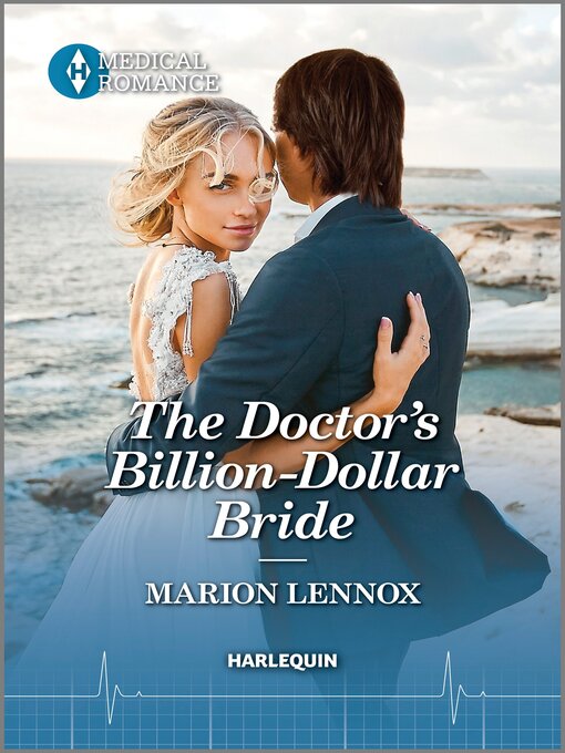Title details for The Doctor's Billion-Dollar Bride by Marion Lennox - Available